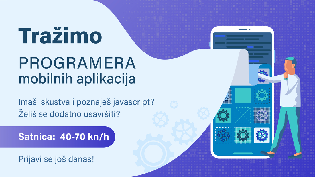 Student/ica si i programiraš mobilne aplikacije? Tebe tražimo! Student/ica si i programiraš mobilne aplikacije? Tebe tražimo!